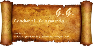 Gradwohl Giszmunda névjegykártya